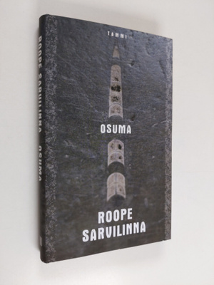 Roope Sarvilinna : Osuma