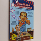 George W. Bush : Unohtumattomimmat - pikkukuva 1