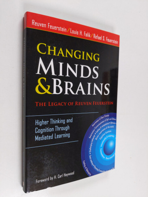 Reuven Feuerstein : Changing minds and brains : the legac...