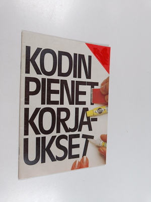 kodin pienet korjaukset
