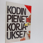 kodin pienet korjaukset - pikkukuva 1