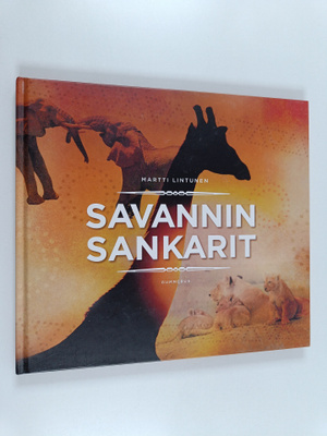 Martti Lintunen : Savannin sankarit