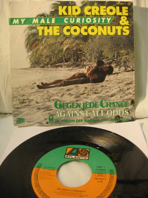 Kid Creole & The Coconuts: My Male Curiosity 7"