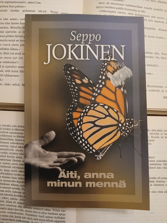 Seppo Jokinen - Äiti, anna minun mennä (nid.)
