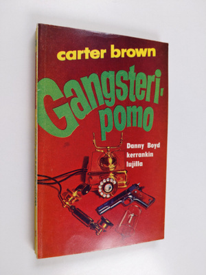 Carter Brown : Gangsteripomo