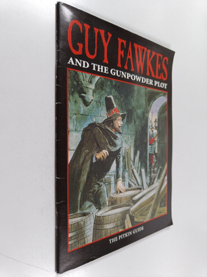 Peter Brimacombe : Guy Fawkes and the Gunpowder Plot