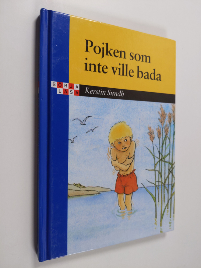 Kerstin Sundh : Pojken som inte ville bada
