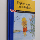 Kerstin Sundh : Pojken som inte ville bada - pikkukuva 1