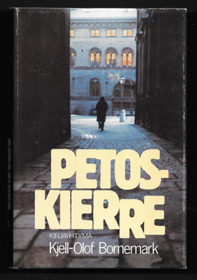 Bornemark, Kjell-Olof : Petoskierre