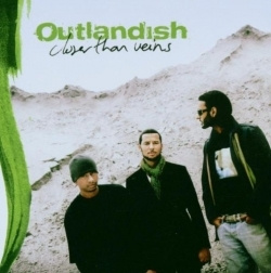 Outlandish - Closer Than Veins (CD)