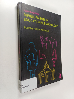 Kevin Wheldall : Developments in educational psychology