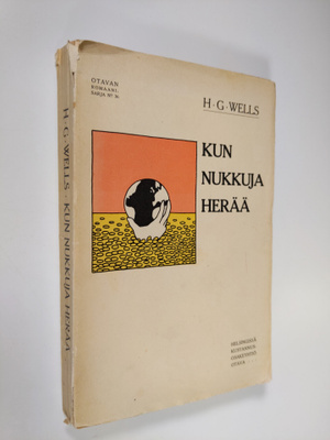 H. G. Wells : Kun nukkuja herää