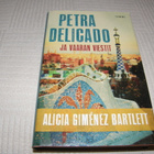 Alicia Gimenez Bartlett Petra Delicado ja vaaran viestit - pikkukuva 1