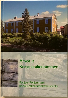 Arvot ja Korjausrakentaminen