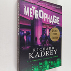 Richard Kadrey : Metrophage - A Novel (signeerattu) - pikkukuva 1