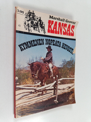 Marshall Grover : Kansas: Kymmenen nopeata hevosta