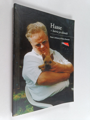Hasse : koiria ja elämää