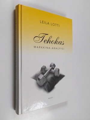 Leila Lotti : Tehokas markkina-analyysi