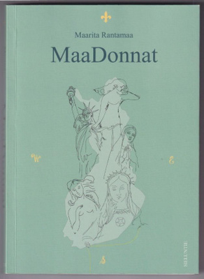 Maarita Rantamaa: MaaDonnat
