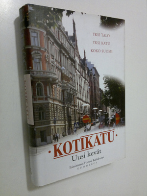 Hannu (toim.) Kahakorpi : Kotikatu : Uusi kevät