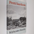 Pentti Saarikoski : Köyhyyden filosofia - pikkukuva 1