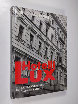 Ruth von Mayenburg : Hotelli Lux