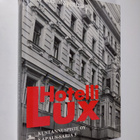 Ruth von Mayenburg : Hotelli Lux - pikkukuva 1