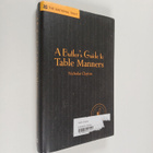 Nicholas Clayton : A Butler's Guide to Table Manners - An... - pikkukuva 1