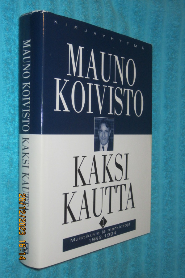 Mauno Koivisto - Kaksi kautta 1982 - 1994