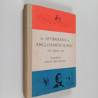 Gösta Ahlstrand : An anthology of anglo-saxon songs : for... - pikkukuva 1