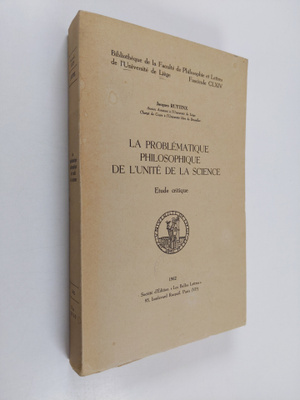 Jacques Ruytinx : La problematique philosophique de l'uni...