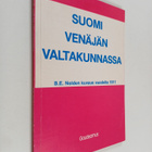 B. E. Nolde : Suomi Venäjän valtakunnassa - pikkukuva 1