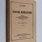 Uusi kirjuri : neuvoja, kuinka laaditaan kauppa- ja asioi... - pikkukuva 1