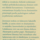 MATTI YRJÄNÄ JOENSUU: HARJUNPÄÄ JA RAUTAHUONE (KOVAKANTINEN) - pikkukuva 2
