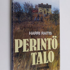Harri Raitis : Perintötalo - pikkukuva 1