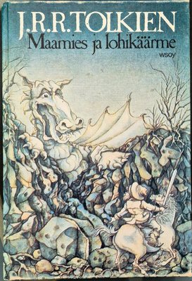 J.R.R. Tolkien Maamies ja Lohikäärme (1.painos.)