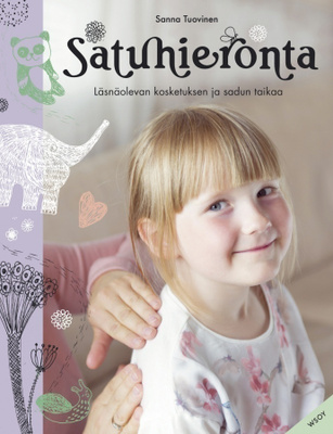 Sanna Tuovinen: Satuhieronta