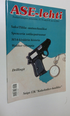 Ase-lehti n:o 6/2001 : Suomen asehistoriallinen seura ry:...