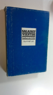 R. Dale Guthrie : Salaiset viestisi : ihmisen sosiaaliste...
