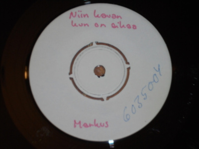 7" MARKUS - Niin Kauan Kun On Aikaa single 1970 KOELEVY EX-