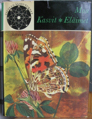Tieteen saavutukset: Maa - Kasvit - Eläimet. Otava 1966.