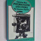 Christian Metz : Psychoanalysis and cinema : the imaginar... - pikkukuva 1