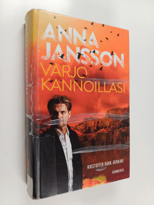 Anna Jansson : Varjo kannoillasi