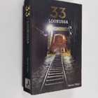 Hector Tobar : 33 loukussa : Chileläiskaivokseen hautautu... - pikkukuva 1