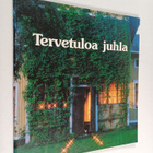Tervetuloa juhla - pikkukuva 1