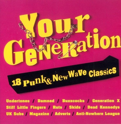 Various – Your Generation (18 Punk & New Wave Classics)