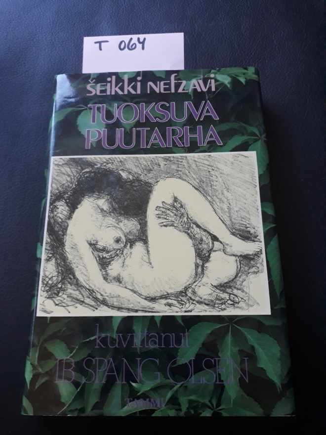 Seikki Nefzavi : Tuoksuva Puutarha