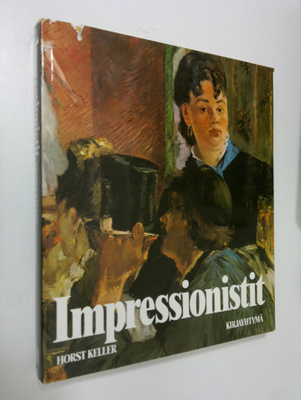 Horst Keller : Impressionistit