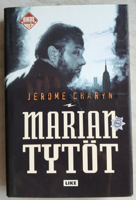 Jerome Charyn Marian tytöt