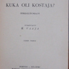 Frances Noyes Hart: Kuka oli kostaja? Wsoy 1942. 2p. 238 s. - pikkukuva 4